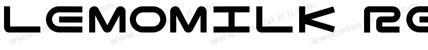 LEMOMILK Regular字体转换